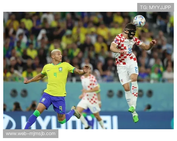 巴西VS克罗地亚世界杯比赛比分结果及比赛亮点全面解析